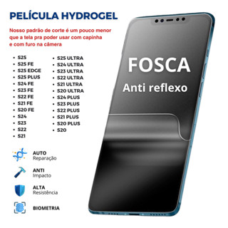 Película Hidrogel Fosca Anti Reflexo Premium para Samsung Linha A e S - S25, S24, S23, S20 em Oferta na Shopee