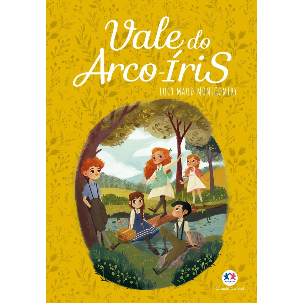 Livro Vale do Arco-Íris, de Maud Montgomery, Lucy. Ciranda Cultural Editora E Distribuidora Ltda., capa mole (2020)