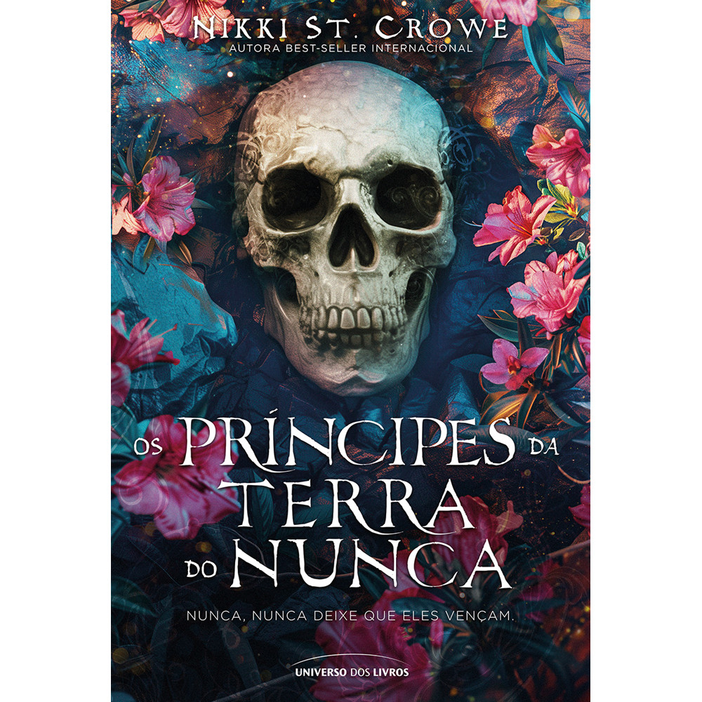 Capa do livro Livro - Os príncipes da Terra do Nunca - por Nikki St. Crowe - Editora Universo dos Livros