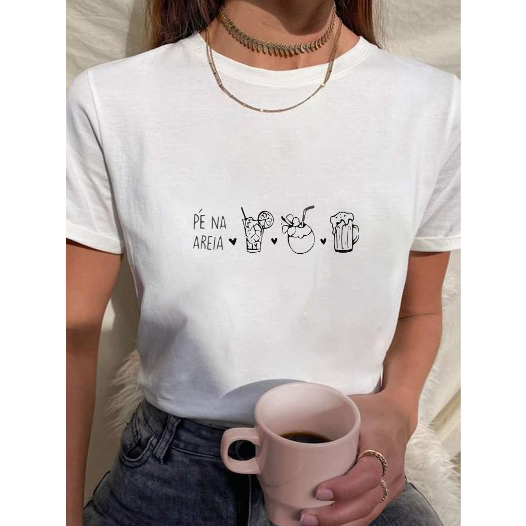 Camiseta Feminina Babylook t shirt frase musica pé na areia caipirinha agua de coco cervejinha 100% Algodão