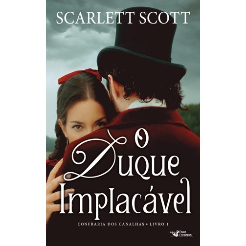 O duque implacável – Romance histórico vitoriano: 1