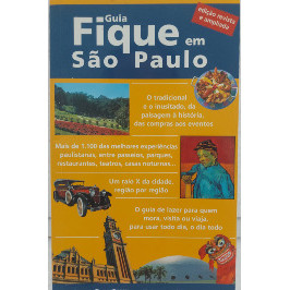 Guia Fique em São Paulo- Deixe São Paulo surpreender...