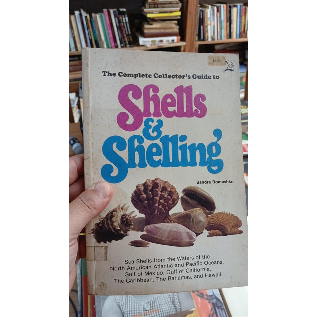 The complete collector''s guide to shells e shelling autor Sandra Romashko