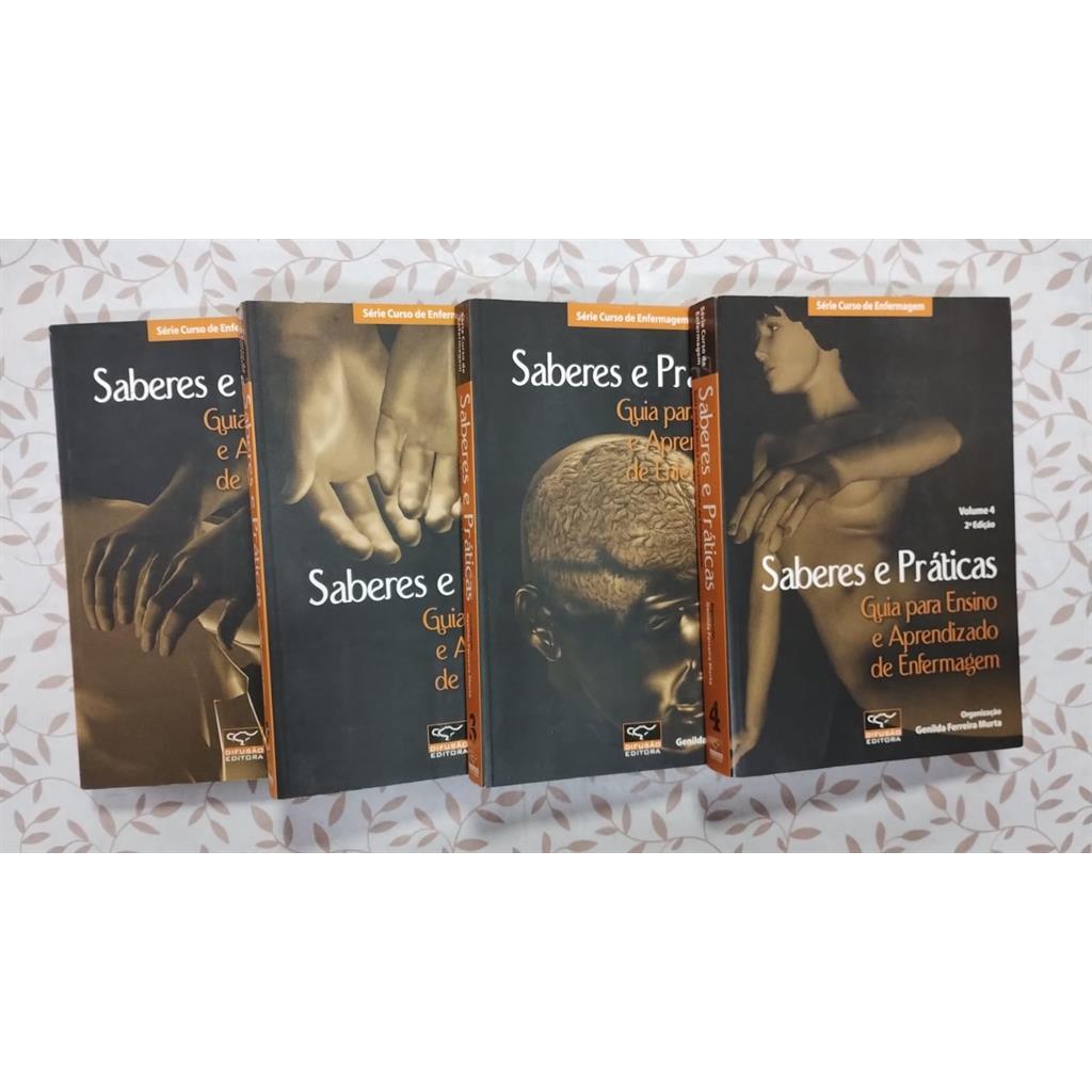 Saberes e práticas - Guia para ensino e aprendizado de enfermagem 3 Volumes autor Org. Genilda Ferreira Murta