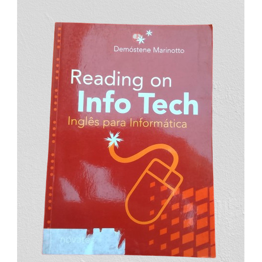 Reading on Info Tech - Inglês para Informática de Demóstene Marinotto 6770658
