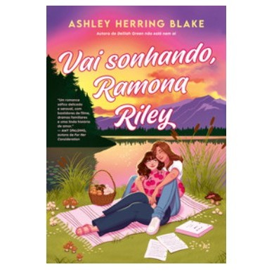 Vai Sonhando, Ramona Riley