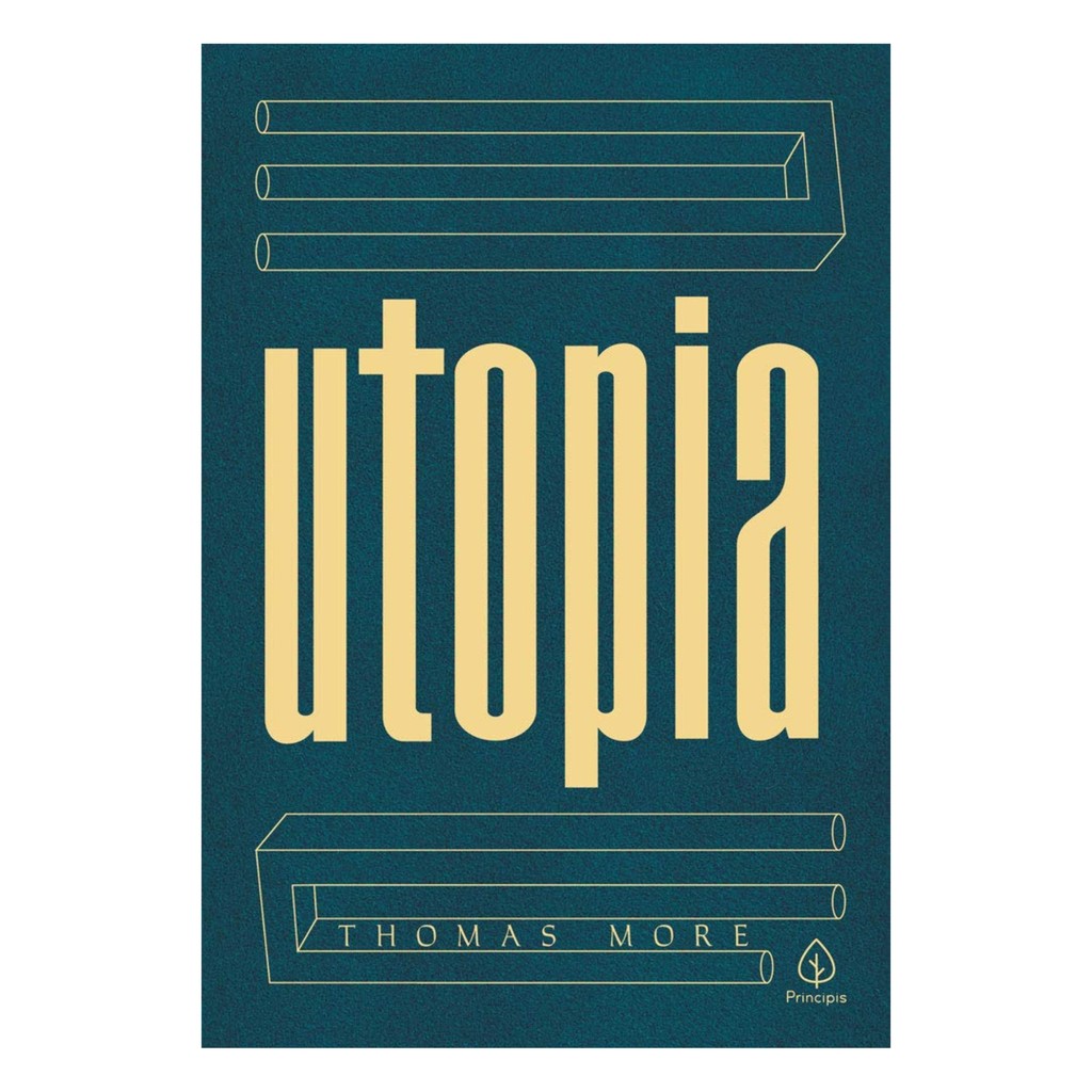 Livro Utopia, Thomas More | Principis