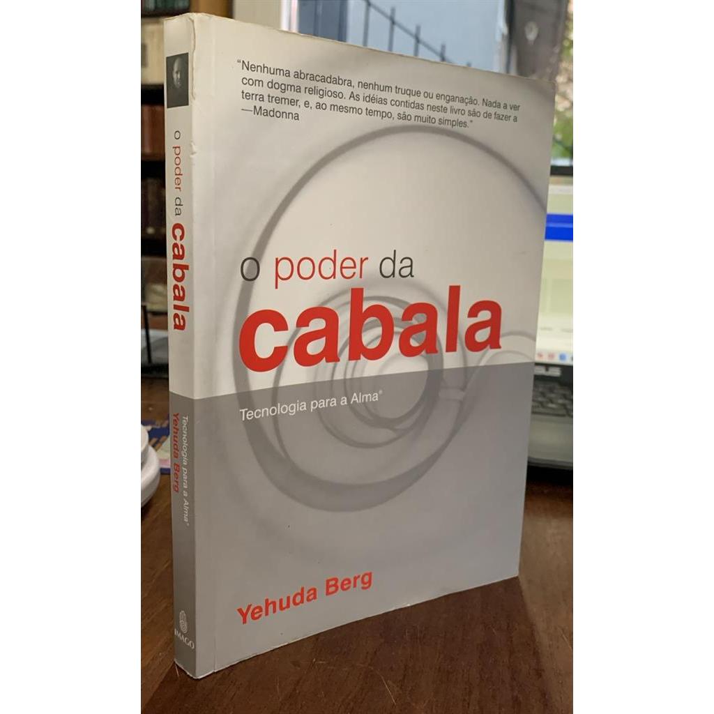 O Poder Da Cabala - Tecnologia Para a Alma autor Yehuda Berg / trad Shmuel Lemle