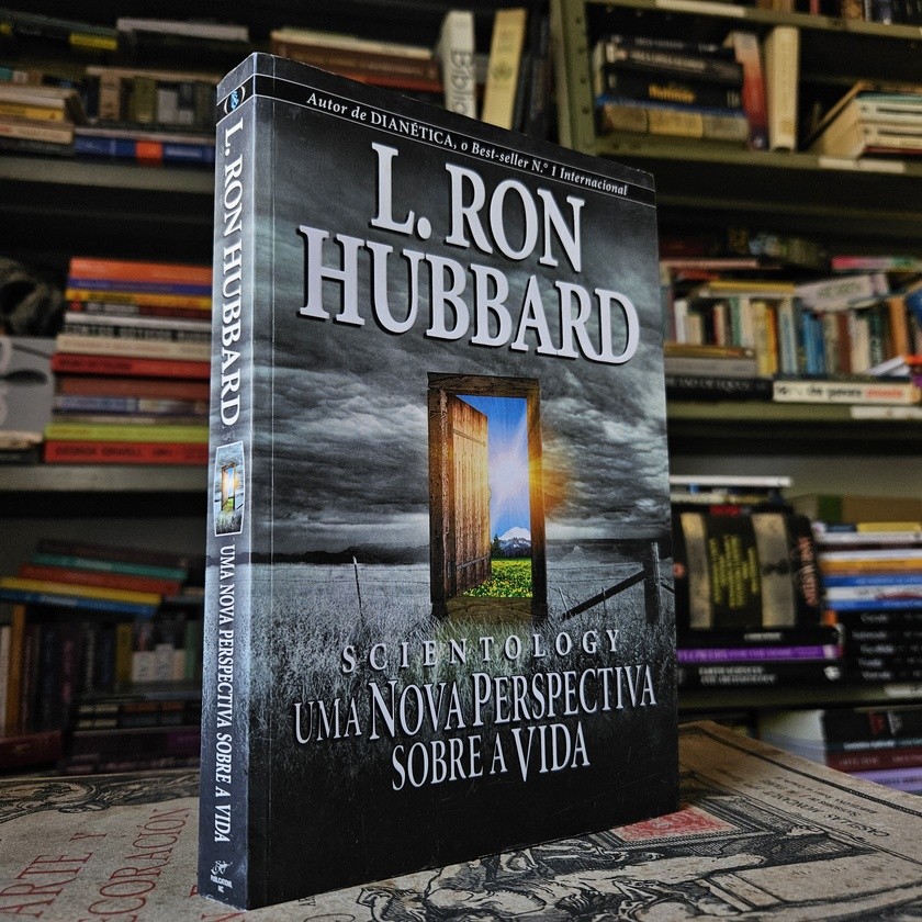 Scientology - Uma Nova Perspectiva sobre a Vida de L. Ron Hubbard 7942061