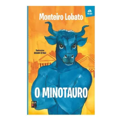 O Minotauro | Monteiro Lobato