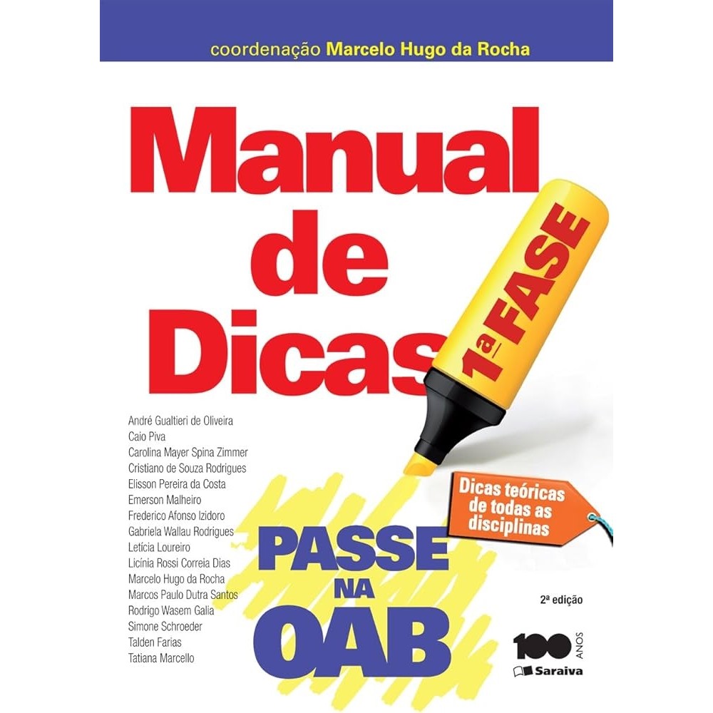 Passe na OAB 1ª Fase: Manual de Dicas autor Marcelo Hugo da Rocha