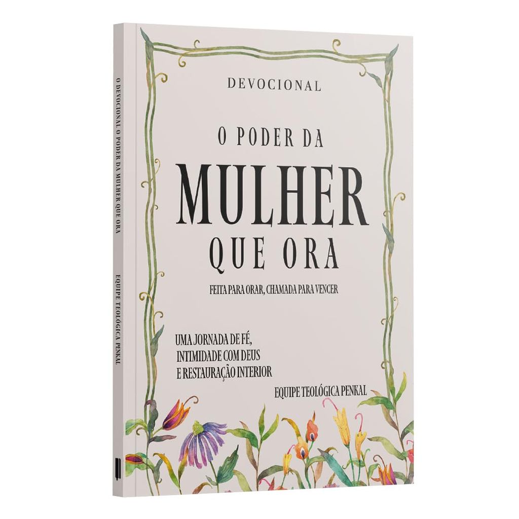 Devocional o Poder da Mulher que Ora