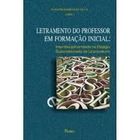 Letramento do Professor Em Formação Inicial - Cod. 333 autor Vários Autores, Wagner Rodrigues (org)