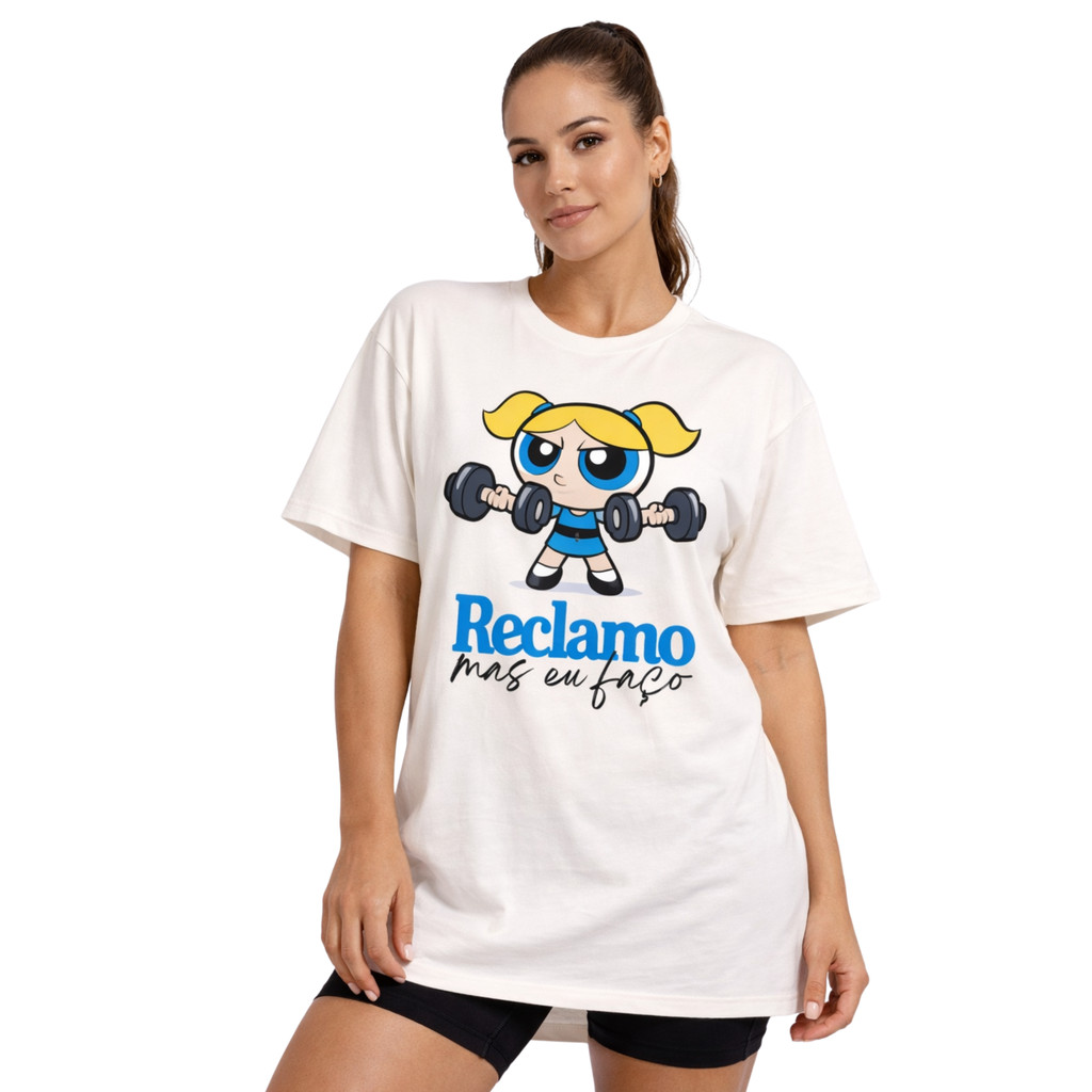 Camisa Oversized Feminina 100% Algodão Estampa Menina Poderosa - Academia Gym Blusão