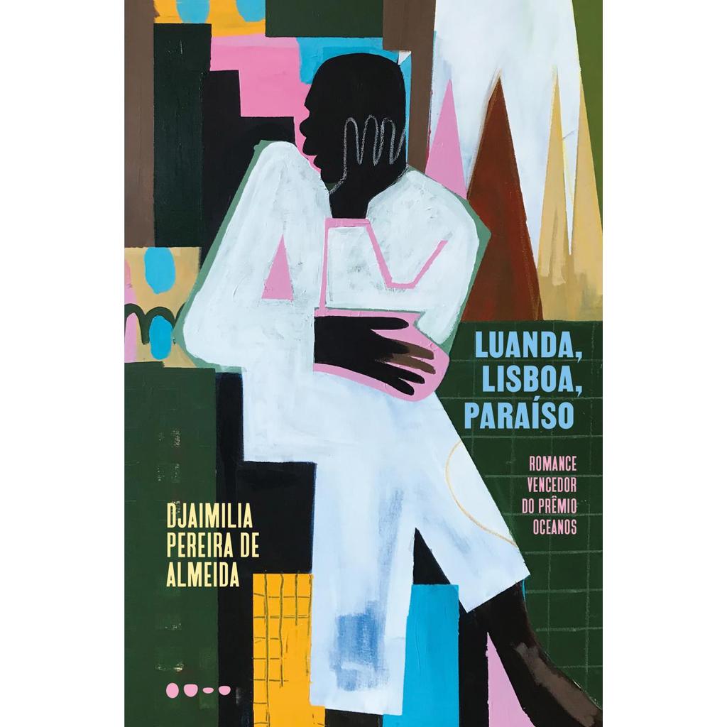 Luanda; Lisboa; Paraíso - NOVO [Livros NA]