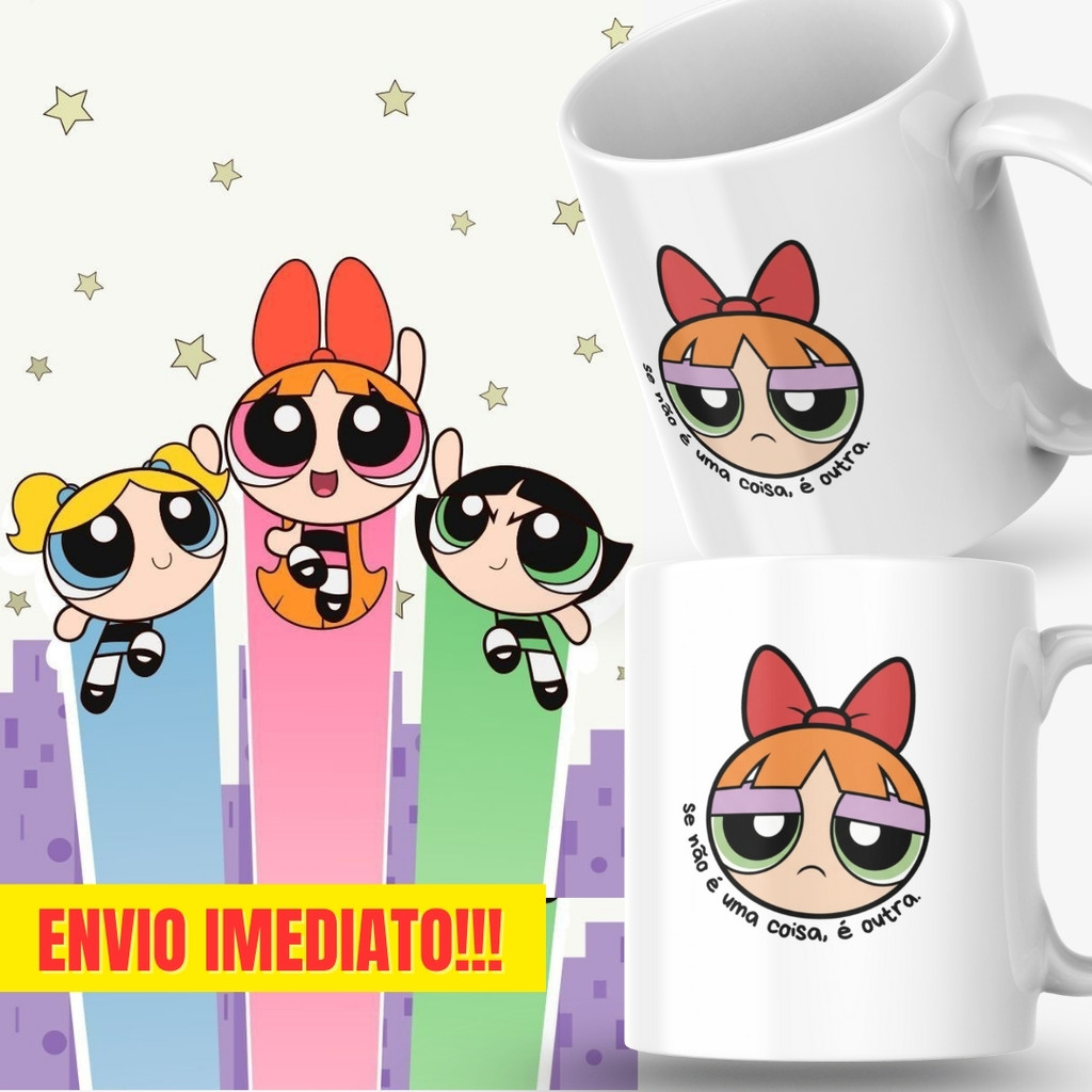 Caneca Xicara Porcelana 325ml Meninas Superpoderosas Florzinha Personalizada Presente Decoração Casa