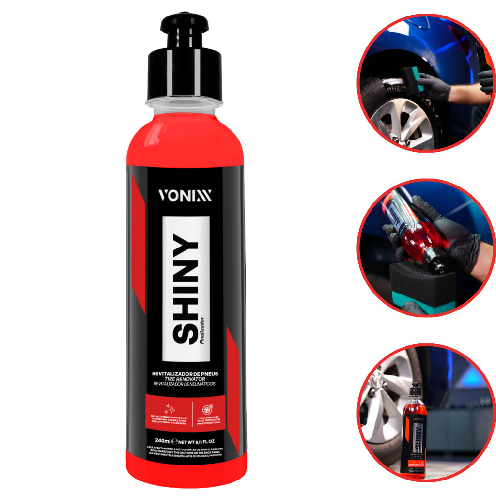 SHINY 240ml VONIXX REVITALIZADOR DE PNEUS BRILHO E PROTEÇÃO em Oferta na Shopee