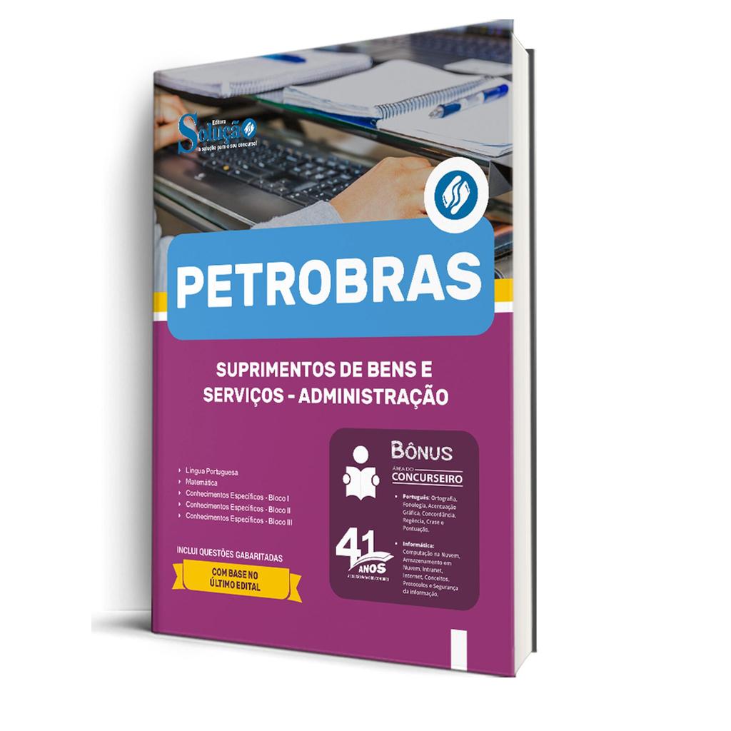 Apostila Petrobras  - Suprimentos de Bens e Serviços - Administração