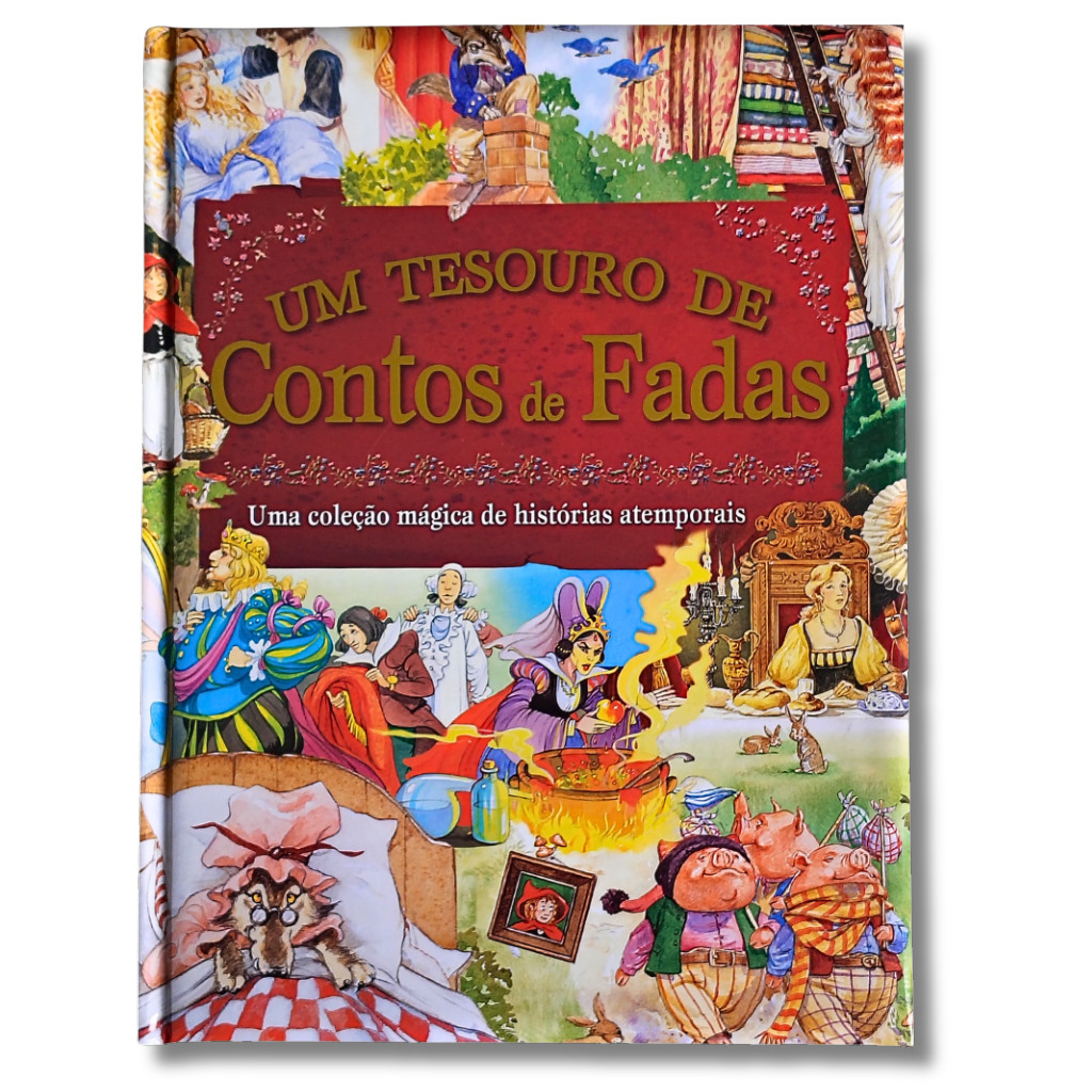 Um Tesouro De Contos de Fadas - Coleção Mágica de Histórias Atemporais - Infantil - Capa Dura