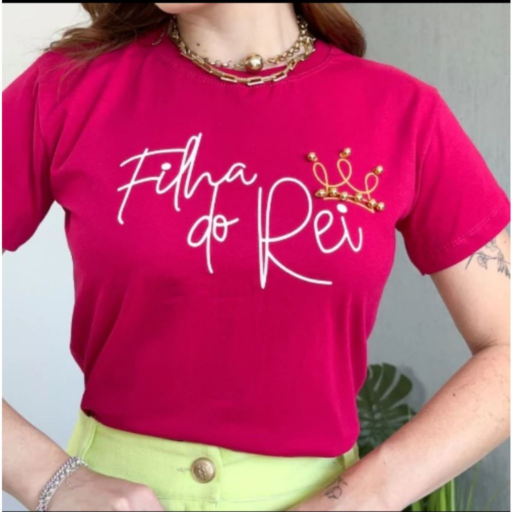 Blusa T-Shirt Feminina Moda Evangelica Filha do Rei Algodão FASHION