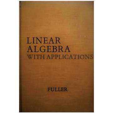 Linear Algebra With Applications de Leonard E. Fuller 2803254
