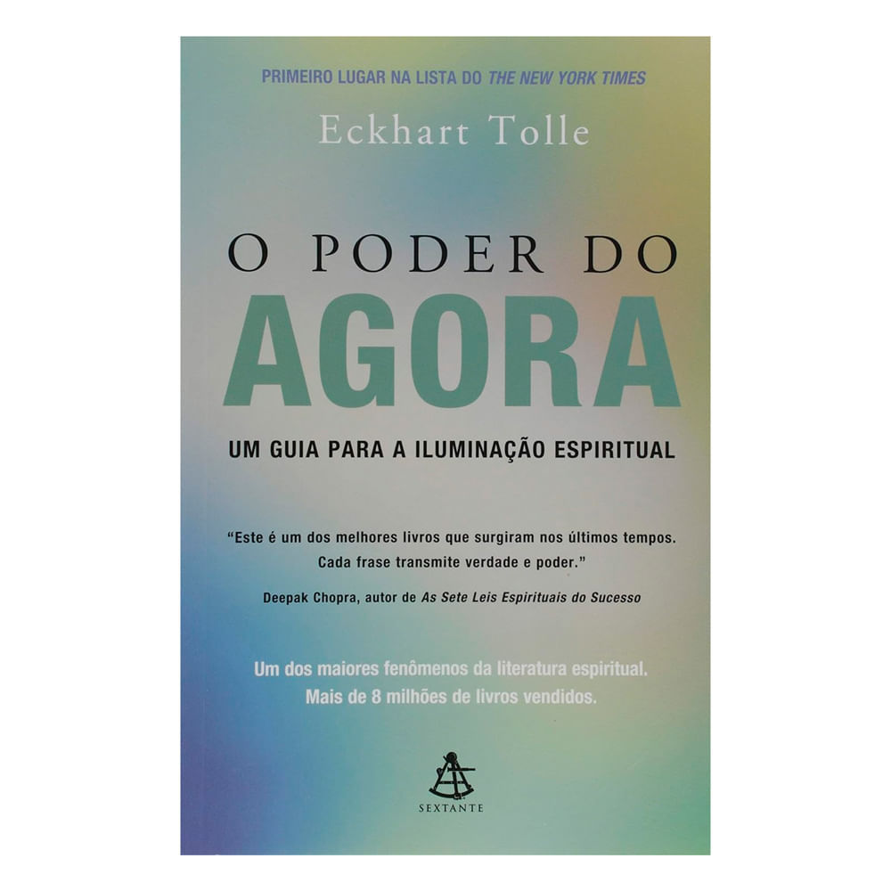 Livro O Poder Do Agora Editora Sextante Eckhart Tolle em Oferta na Shopee