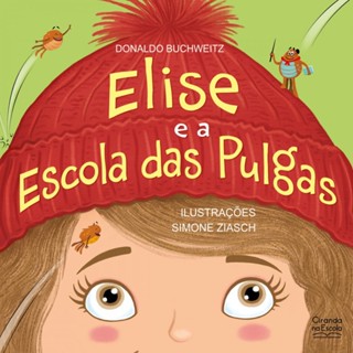 Livro Elise e a Escola das Pulgas em Oferta na Shopee