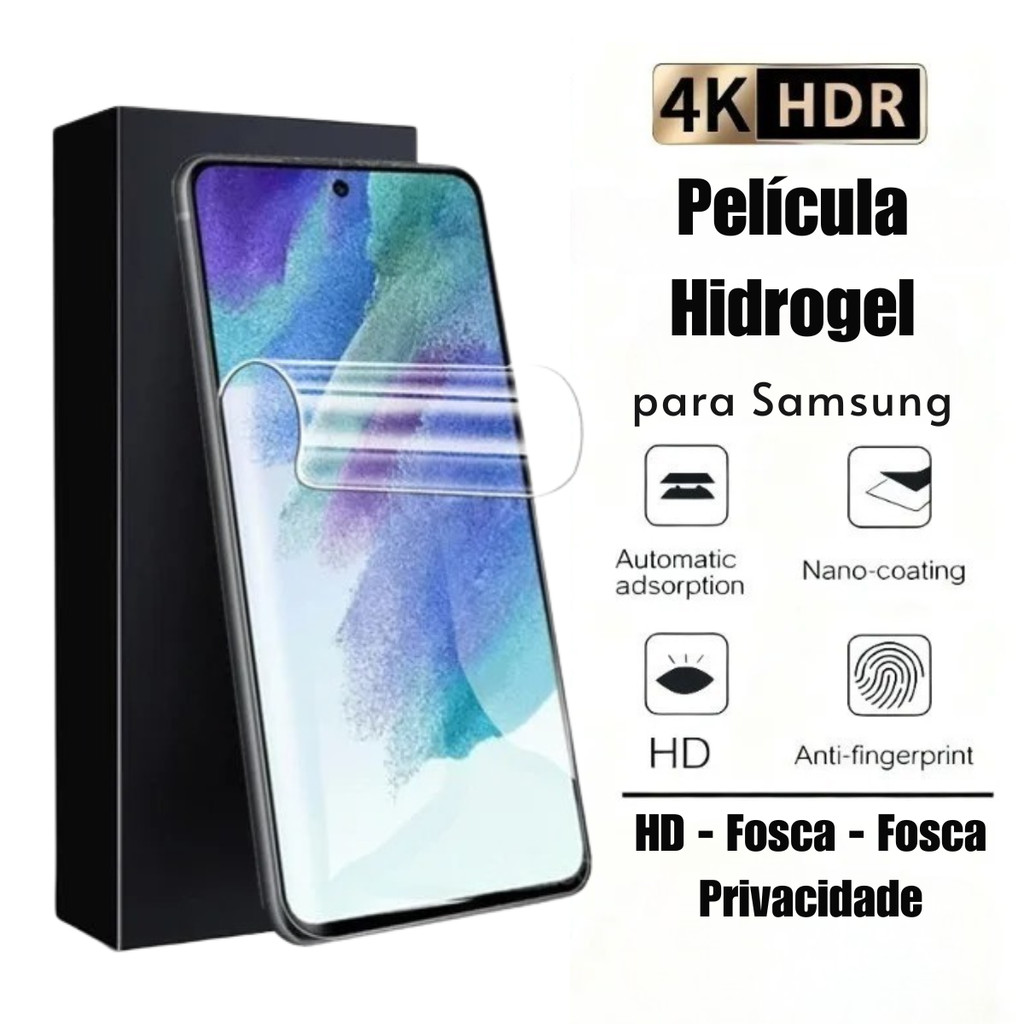 Película Hidrogel HD, Fosca, PV p/ Samsung S25 S24 S23 S22 S21 S20 S10 A56 A36 A26  A17 A16 A07 A06