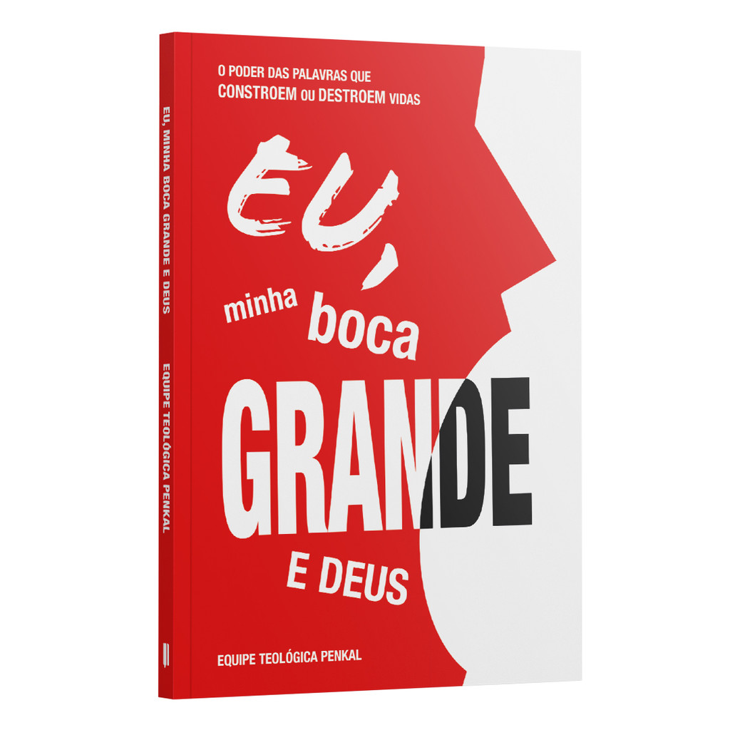 Eu Minha Boca grande e Deus: o poder das palavras que constroem ou destroem vidas | Equipe Teológica Penkal em Oferta na Shopee