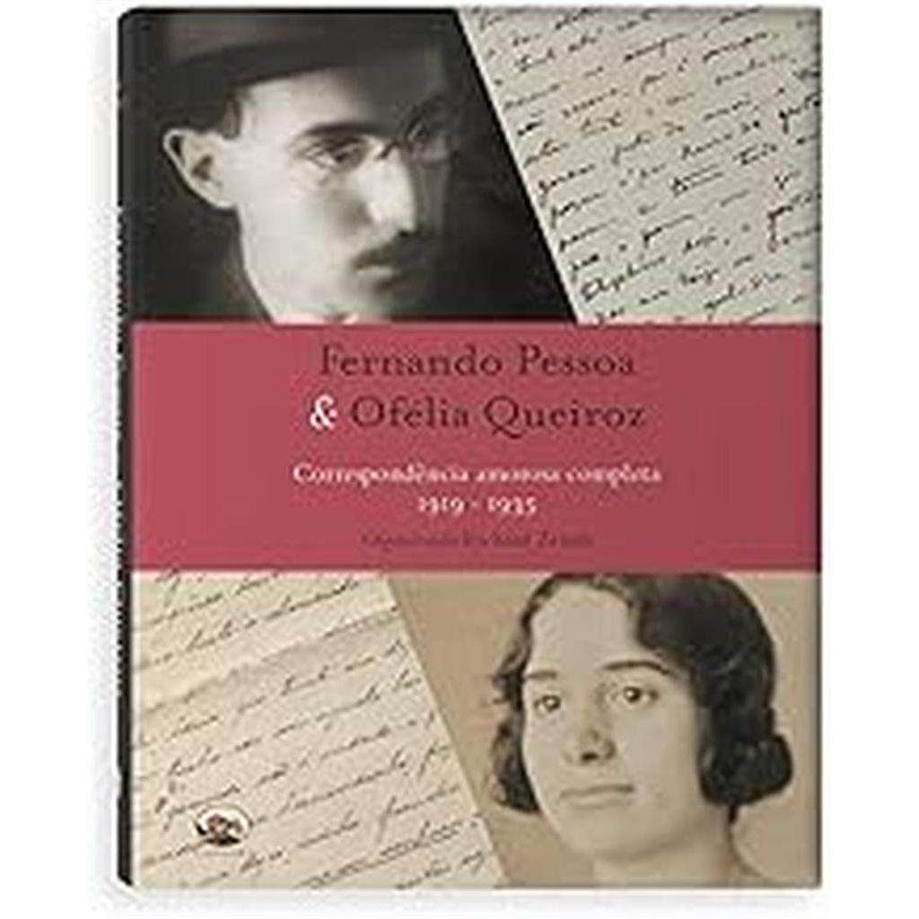 Fernado Pessoa & Ofélia Queiroz autor Richard Zenith