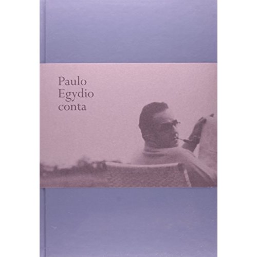 Paulo Egydio Conta Depoimento ao CPDOC - FGV de Vereba Alberti e outros 7835529