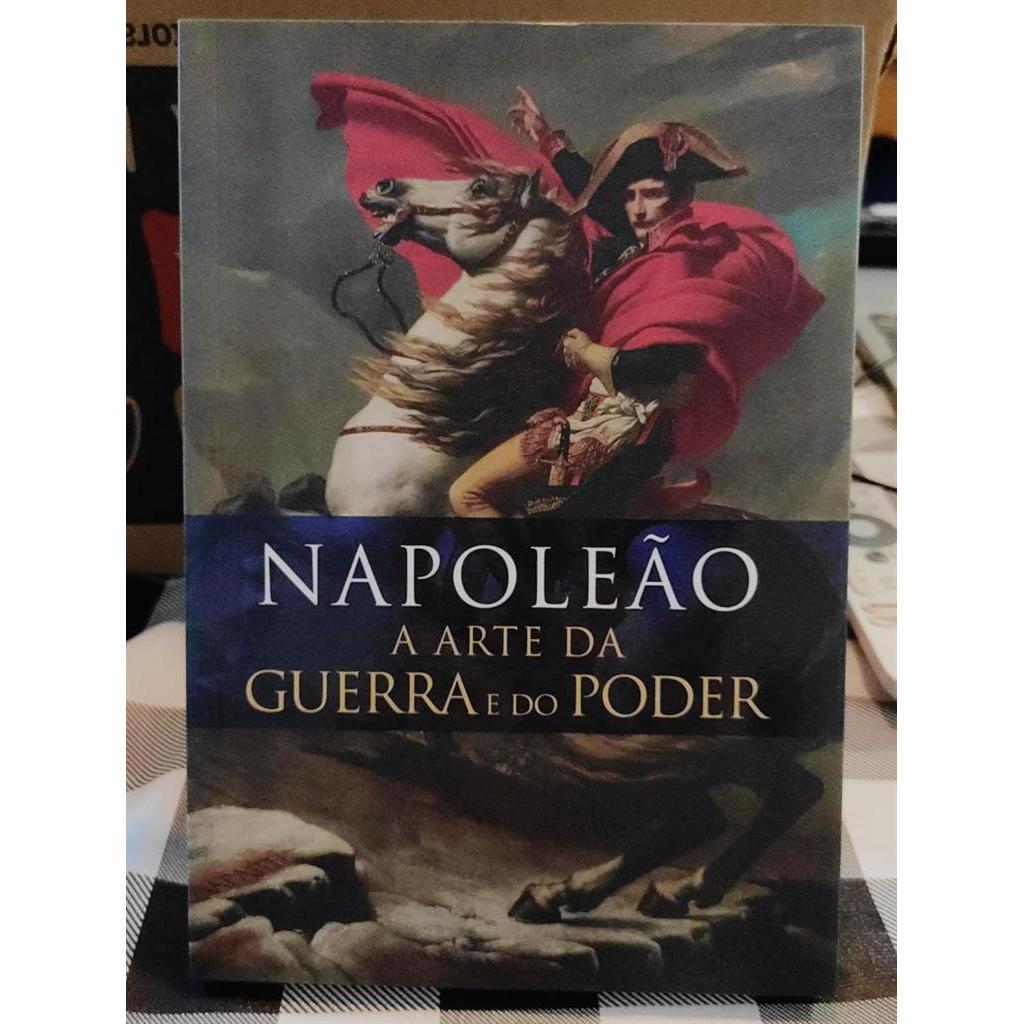 A Arte da Guerra e do Poder autor Napoleão