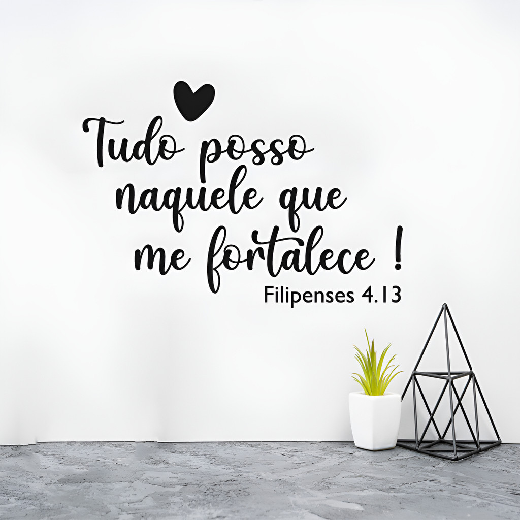 Adesivo De Parede Frase Tudo Posso Naquele Que Me Fortalece Preto
