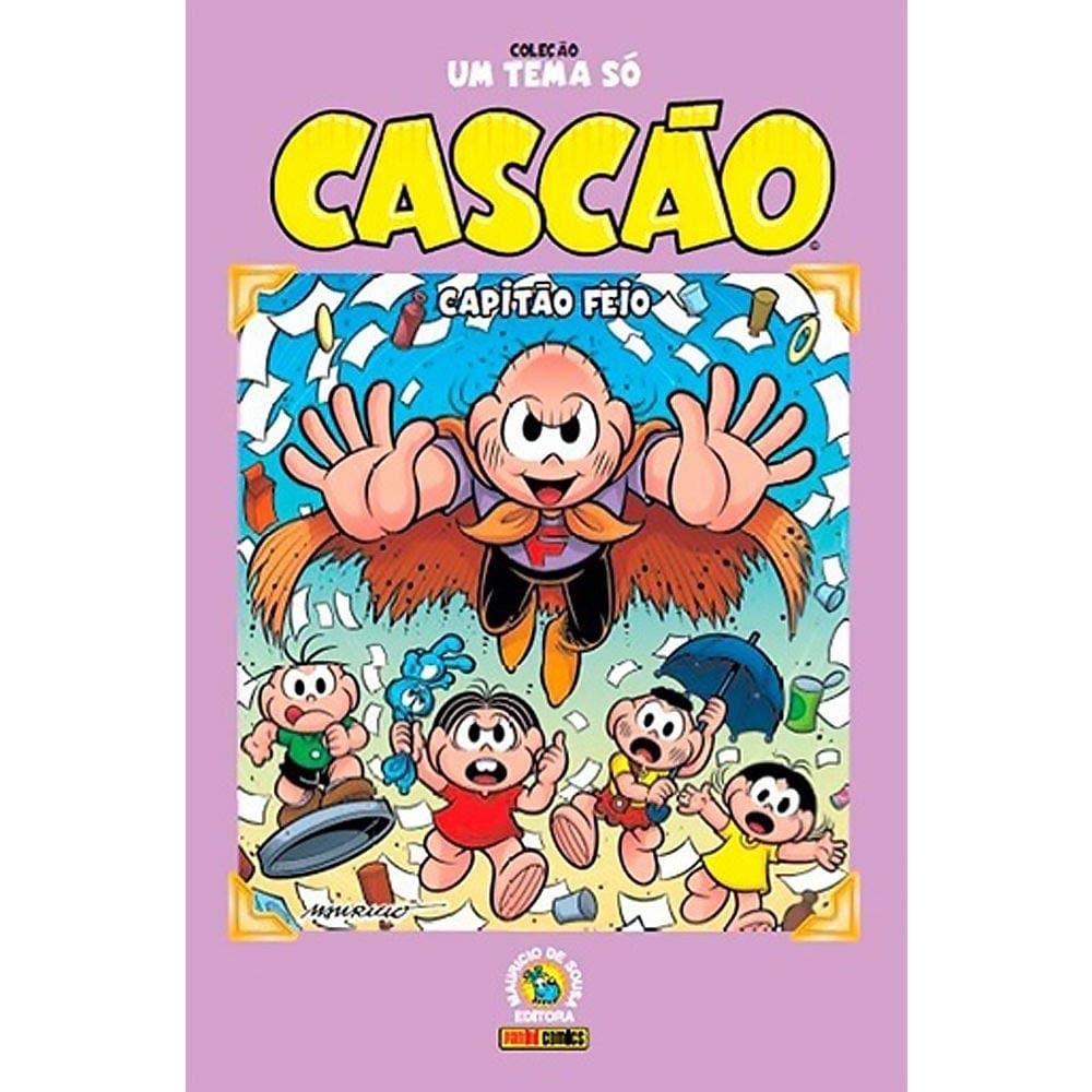 Um tema só Cascão Capitão feio autor Mauricio de Sousa