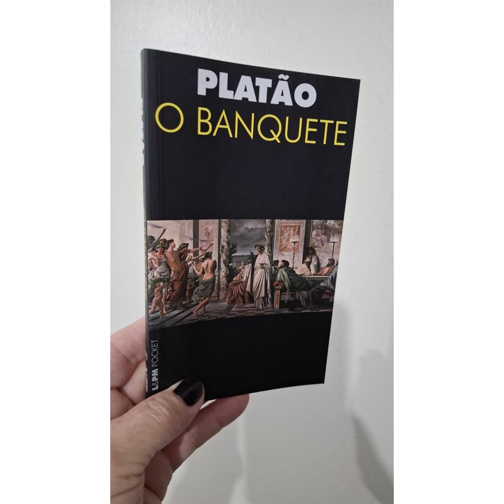 O Banquete (Texto Integra Edição de Bolso L&PM) autor Platão