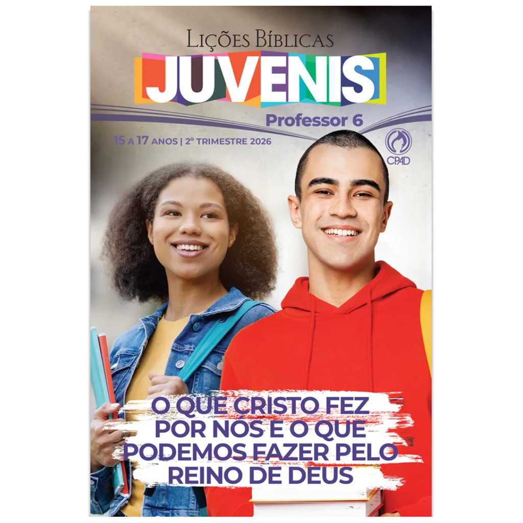 Revista Lições Bíblica Juvenis Professor 2º Trimestre 2026