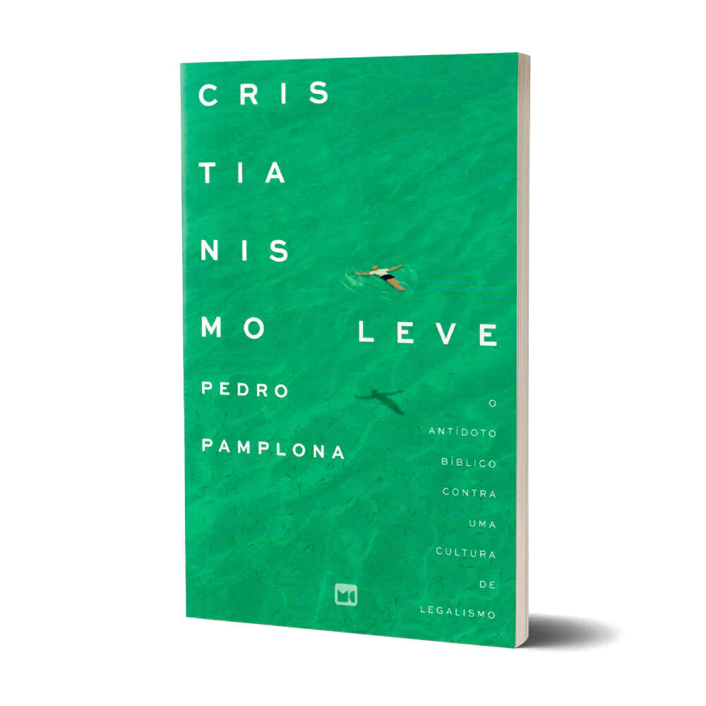 Cristianismo Leve | Pedro Pamplona