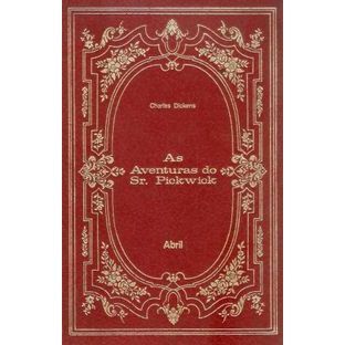 Os Imortais Da Literatura Universal 02 As Aventuras Do Sr Pickwick de Charles Dicke - Astro
