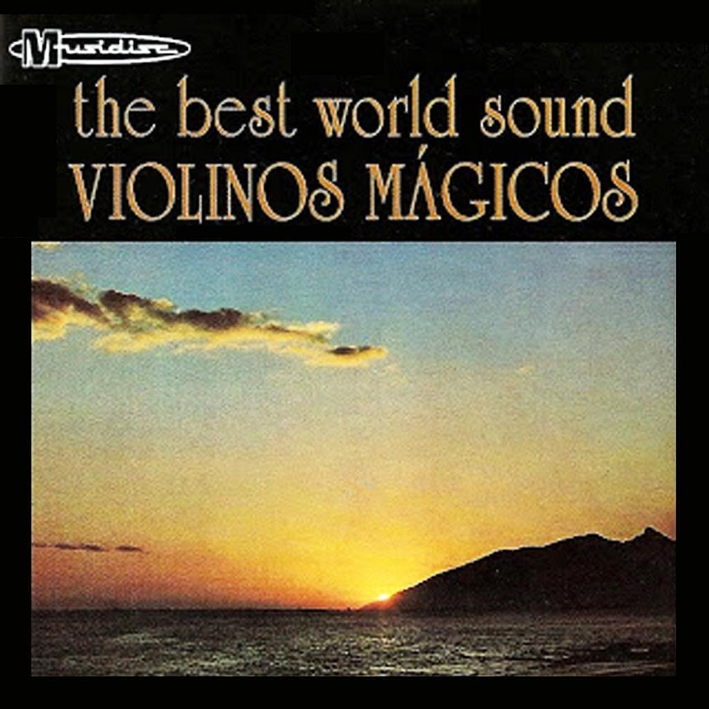 CD VELAZQUEZ / BOBBY WORTH / DOLORES DURAN / MERCER / ARLEN / BECHET / GORDON / FAIN / WEBSTER THE BEST WORLD SOUND VIOL
