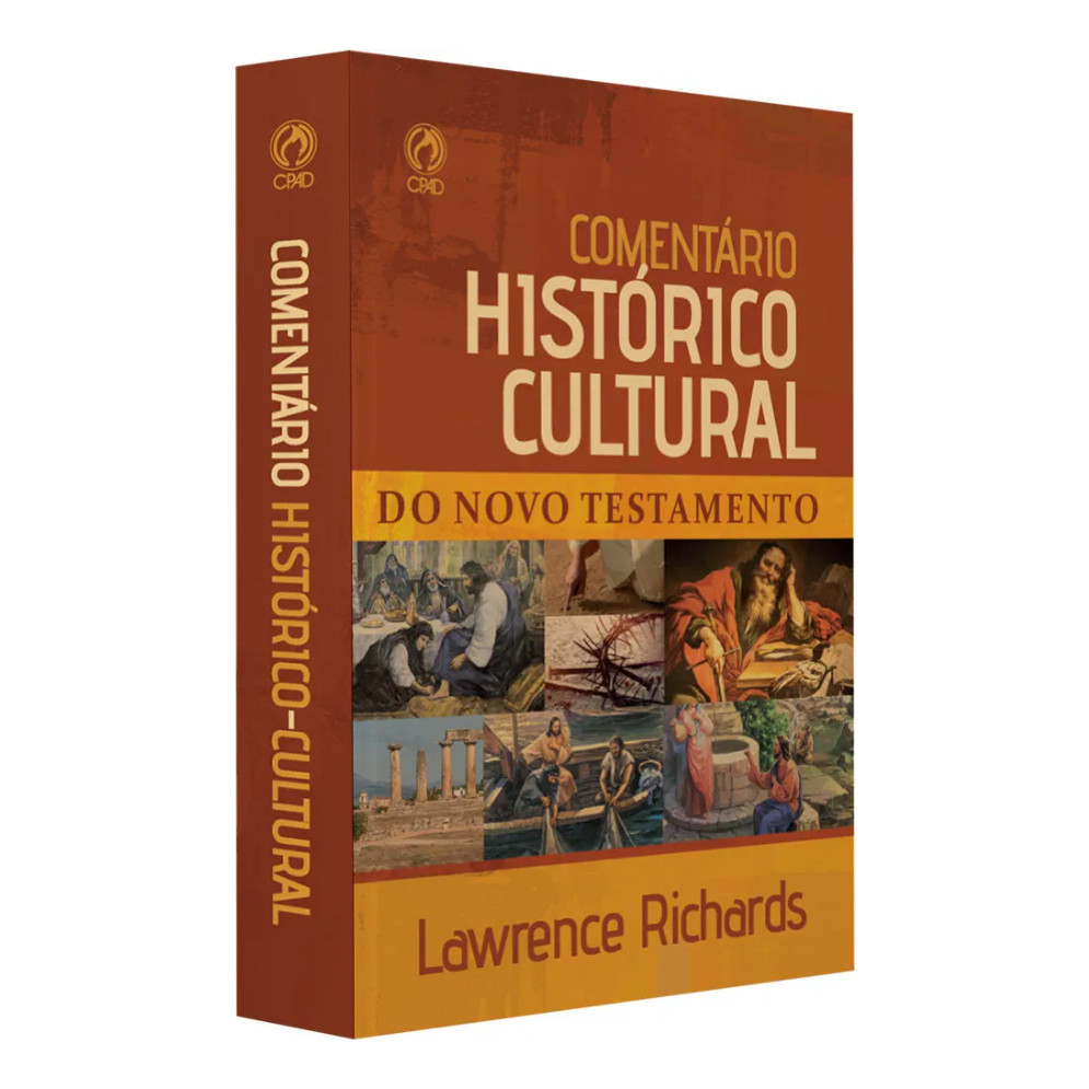 Comentário Histórico Cultural Do Novo Testamento - Lawrence Richards | Ed. CPAD