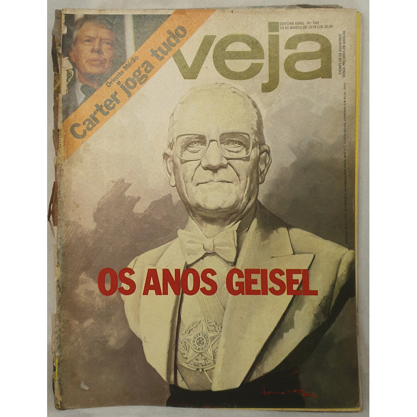Revista Veja 549 - Os Anos Geisel - Carter Joga Tudo