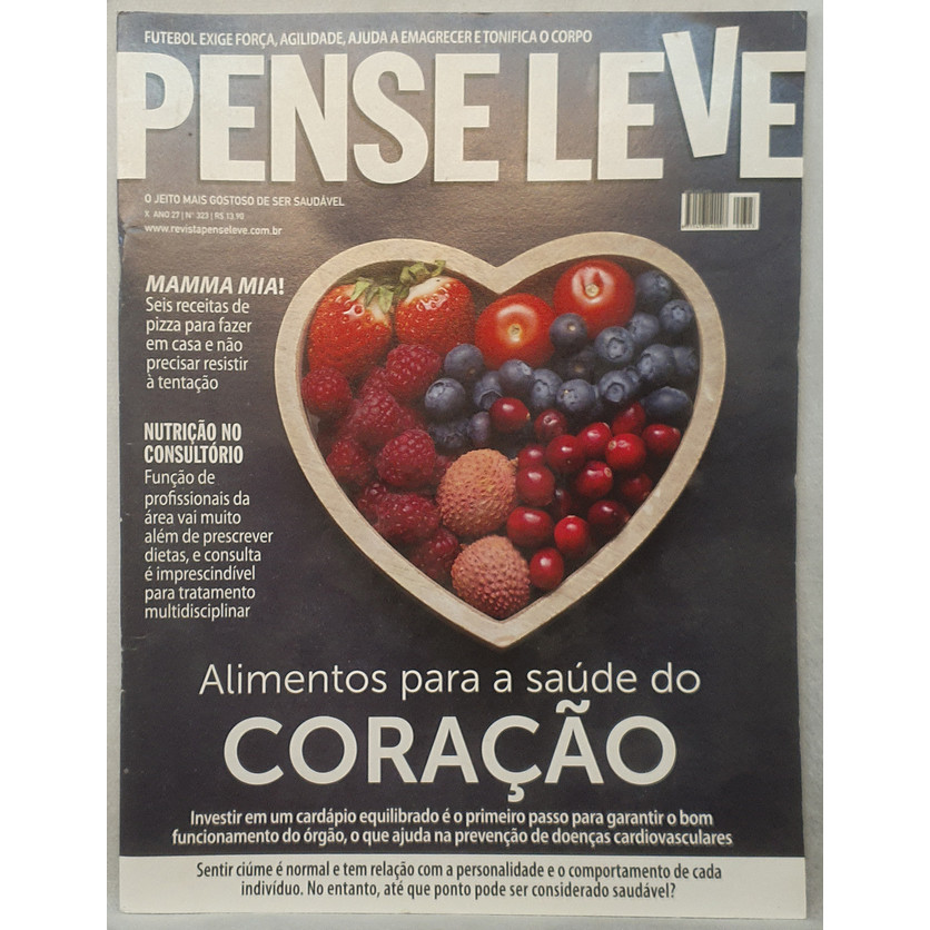 Revista Pense Leve 323 - Alimentos Para a Saúde do Seu Coração