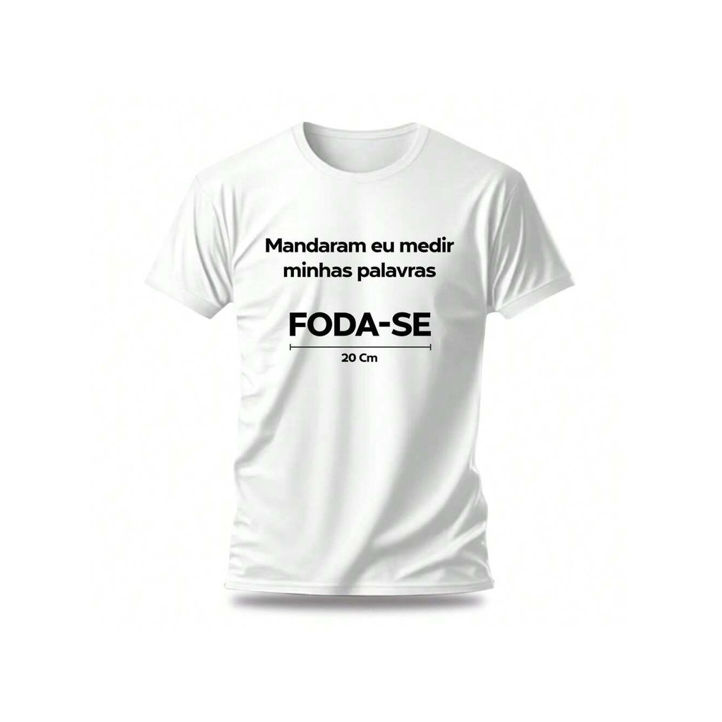 Camiseta Camisa Unissex MANDARAM EU MEDIR AS PALAVRAS Festa Folia Carnaval 2025 Lançamento top