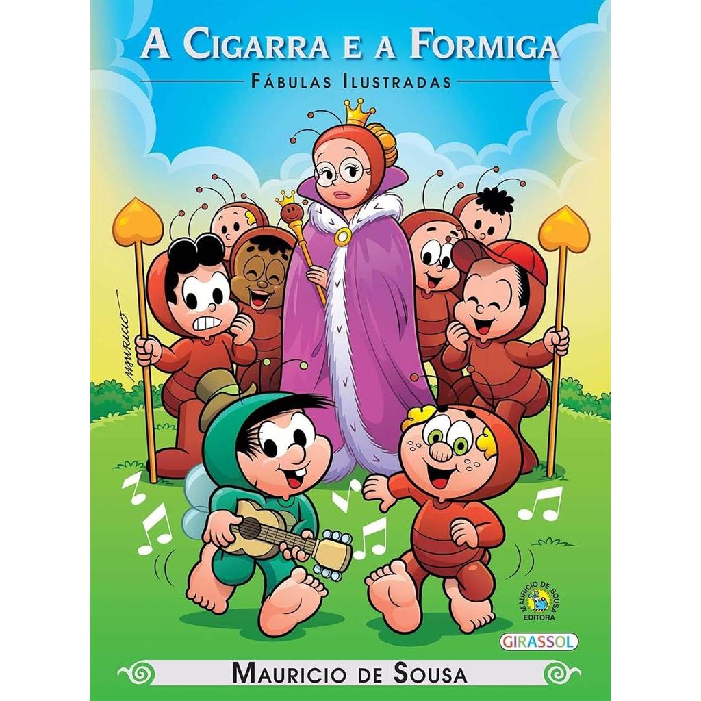 A Cigarra e a Formiga - Fábulas Ilustradas autor Sousa, Maurício de