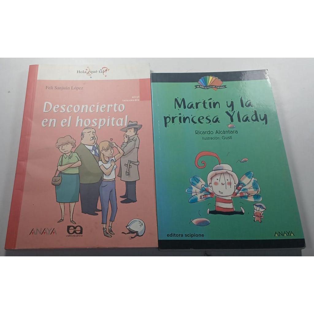 Kit 2 Livros Martín y la Princesa Ylady Desconcierto en el hospital