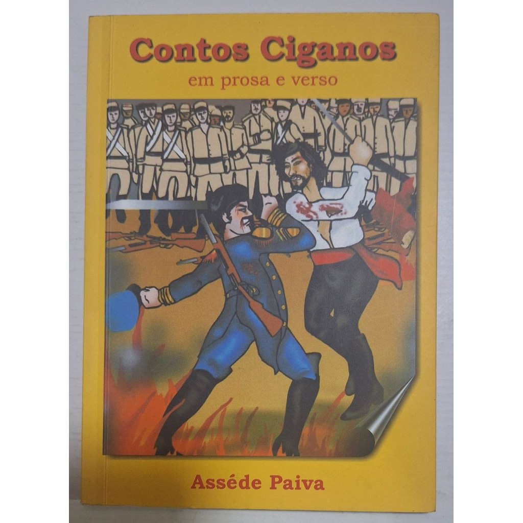 Contos Ciganos em prosa e verso / O dente do dragão e outros contos de Asséde Paiva; José Fleming