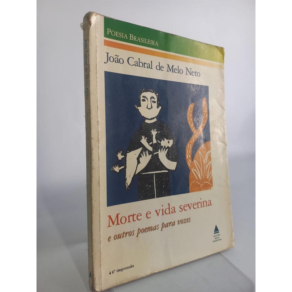 Morte e Vida Severina e outros poemas para vozes autor João Cabral de Melo Neto