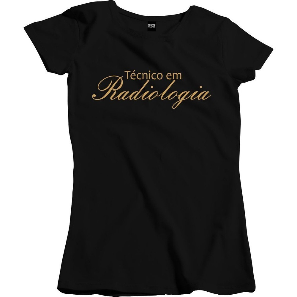 Camiseta Camisa Premium em Algodão 30.1 Linda  Camisa Feminina Curso Profissão Técnico em Radiologia Envio Imediato Envi