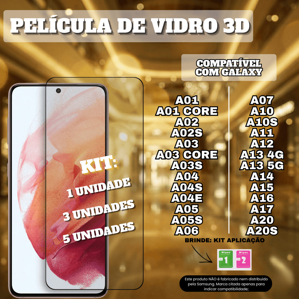 Kit Película De Vidro 3D Compatível Com Samsung Galaxy A04 A05 A06 A07 A12 A13 A14 A15 A16 A17