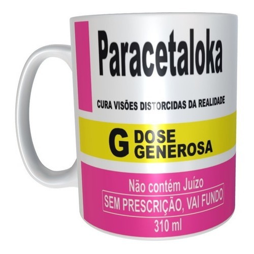 Caneca Paracetaloka Presente para Amiga Xicara Frases Divertidas Engraçadas Lembrancinha